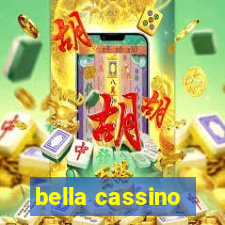 bella cassino